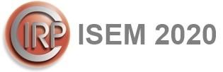 ISEM 2020 − 20th CIRP CIRP CONFERENCE ON ELECTRO PHYSICAL AND CHEMICAL MACHINING