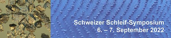Schweizer Schleif-Symposium 2022